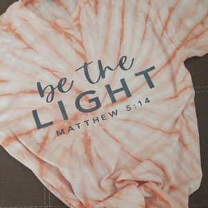 "Be the Light" tie dye tee